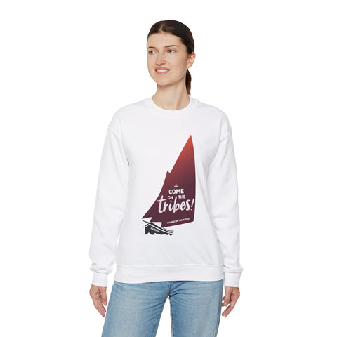 Come on the Tribes! Unisex Sweatshirt